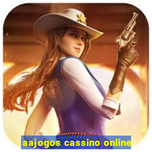 aajogos cassino online